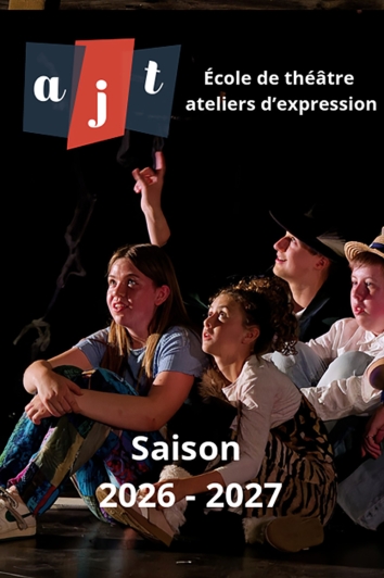 ATELIERS DE THÉÂTRE - SAISON 2026/2027