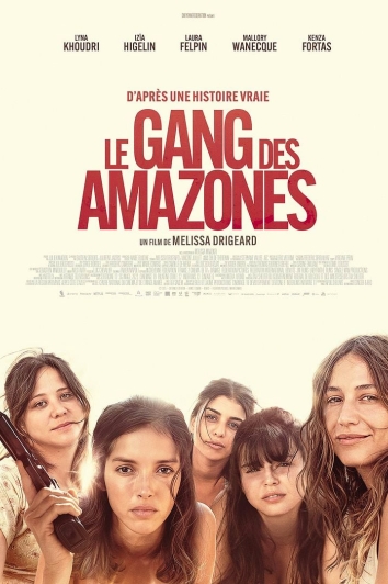 Affiche : Le Gang des Amazones