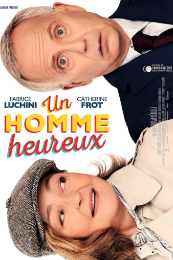 Affiche : Un homme heureux