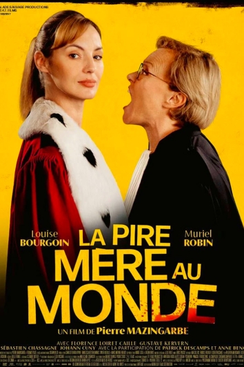 Affiche : La pire mère au monde