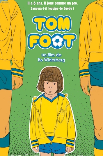 Affiche : Tom foot