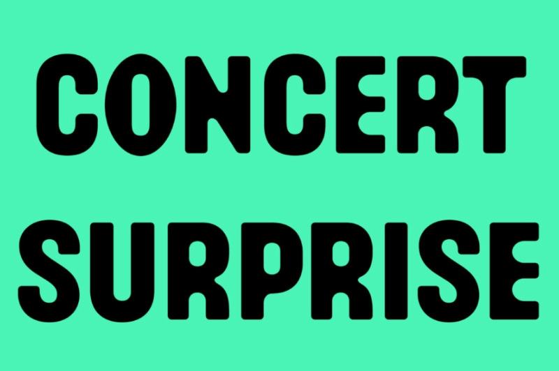 Concert surprise