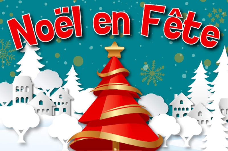 Noël en fête 2025