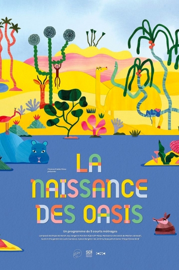 Affiche : La Naissance des Oasis
