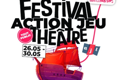Programme 30ème Festival de Théâtre(s) d'AJT