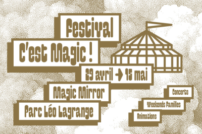 festival C'est Magic !